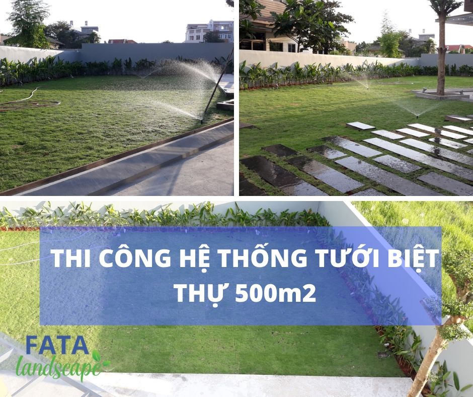 thi công hệ thống tưới biệt thự 500